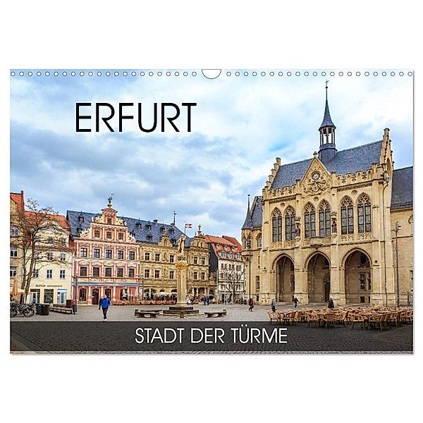 Erfurt - Stadt der Türme (Wandkalender 2024 DIN A3 quer), CALVENDO Monatskalender, Val Thoermer