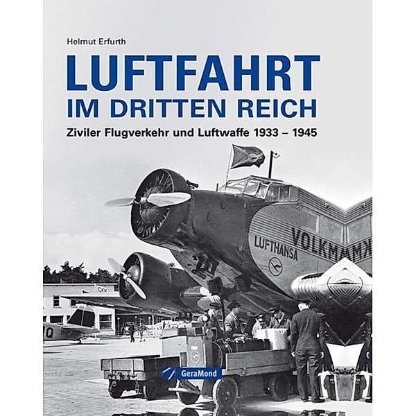 Erfurth, H: Luftfahrt im Dritten Reich