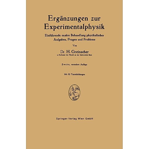 Ergänzungen zur Experimentalphysik, Heinrich Greinacher