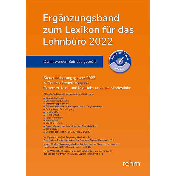 Ergänzungsband zum Lexikon für das Lohnbüro 2022, Wolfgang Schönfeld, Jürgen Plenker, Heinz-Willi Schaffhausen