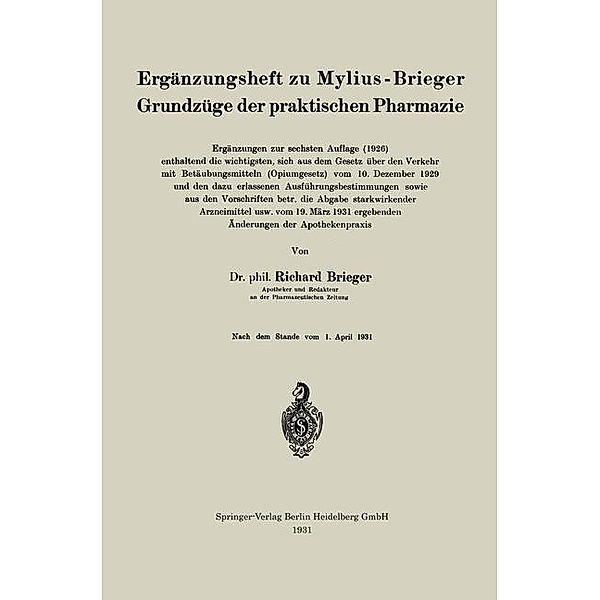 Ergänzungsheft zu Mylius-Brieger Grundzüge der praktischen Pharmazie, Richard Brieger