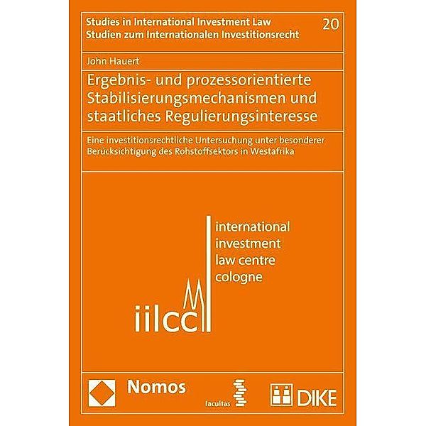 Ergebnis- und prozessorientierte Stabilisierungsmechanismen und staatliches Regulierungsinteresse, John Hauert