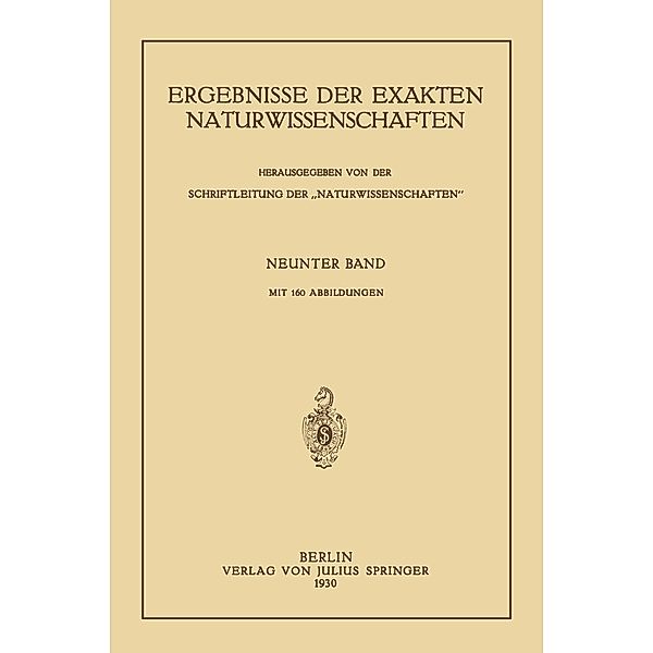 Ergebnisse der Exakten Naturwissenschaften / Springer Tracts in Modern Physics Bd.9
