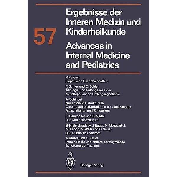 Ergebnisse der Inneren Medizin und Kinderheilkunde/Advances in Internal Medicine and Pediatrics