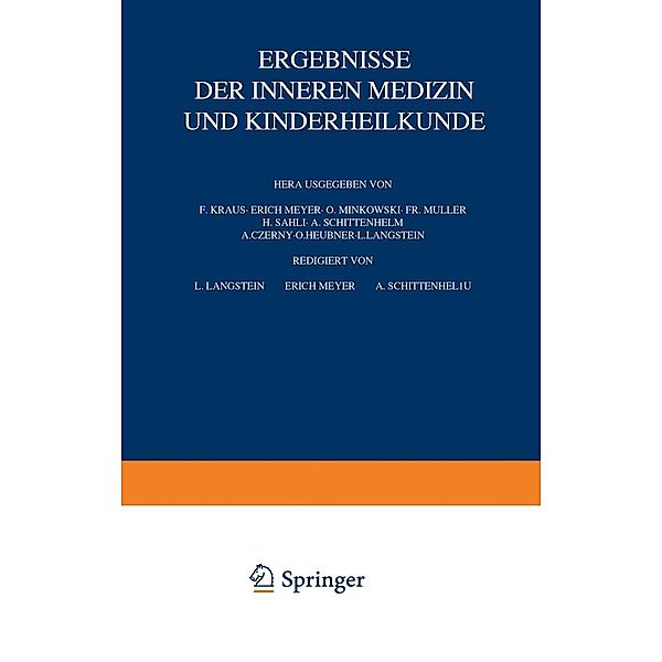 Ergebnisse der inneren Medizin und Kinderheilkunde / Ergebnisse der Inneren Medizin und Kinderheilkunde Bd.27, L. Langstein, A. Schittenhelm
