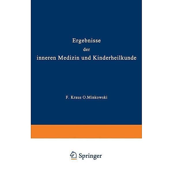 Ergebnisse der inneren Medizin und Kinderheilkunde / Ergebnisse der Inneren Medizin und Kinderheilkunde Bd.2, L. Langstein, Erich Meyer, A. Schittenhelm, Th. Brugsch