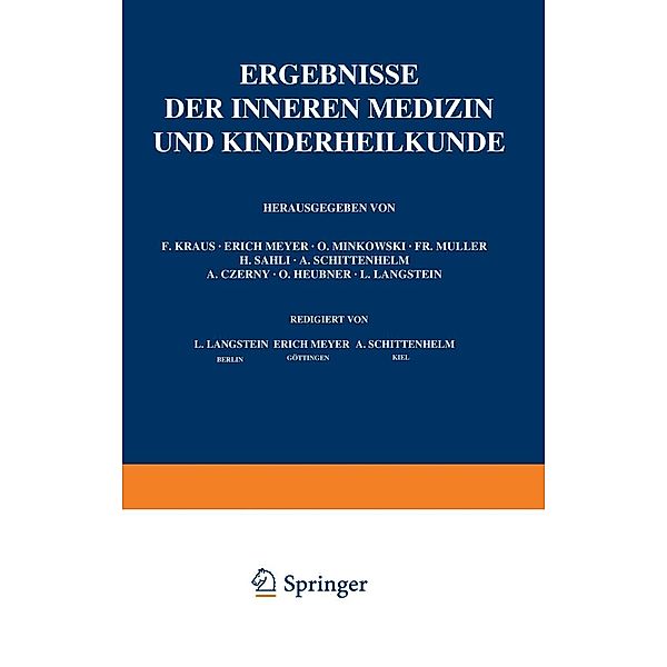 Ergebnisse der Inneren Medizin und Kinderheilkunde / Ergebnisse der Inneren Medizin und Kinderheilkunde Bd.25, L. Langstein, A. Schittenhelm