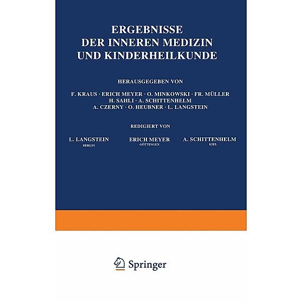 Ergebnisse der Inneren Medizin und Kinderheilkunde / Ergebnisse der Inneren Medizin und Kinderheilkunde Bd.28, L. Langstein, A. Schittenhelm