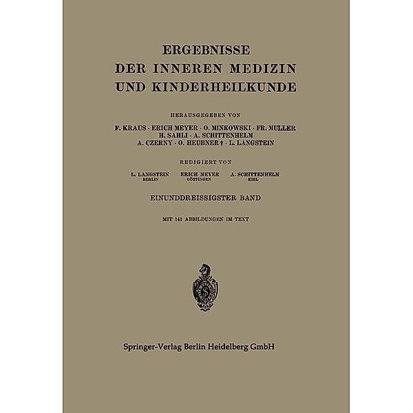 Ergebnisse der Inneren Medizin und Kinderheilkunde, Leo Langstein, Erich Meyer, A. Schittenhelm