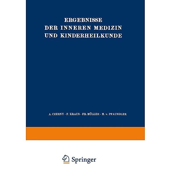 Ergebnisse der Inneren Medizin und Kinderheilkunde / Ergebnisse der Inneren Medizin und Kinderheilkunde Bd.46, L. Langstein, A. Schittenhelm