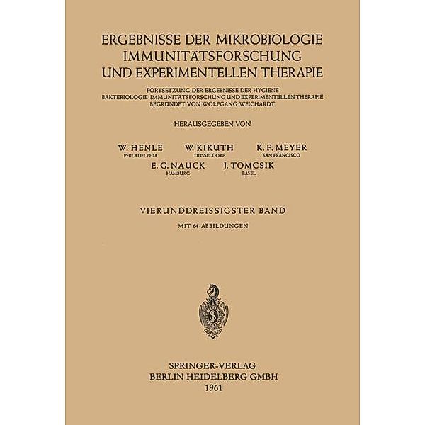 Ergebnisse der Mikrobiologie, Immunitätsforschung und experimentellen Therapie, Werner Henle