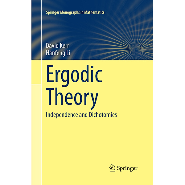 Ergodic Theory, David Kerr, Hanfeng Li
