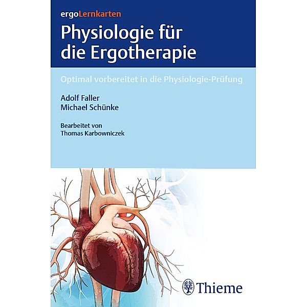 ergoLernkarten - Physiologie für die Ergotherapie, Michael Schünke