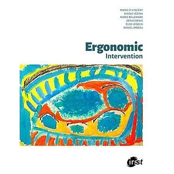 Ergonomic Intervention, Marie St-Vincent