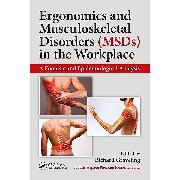 Ergonomics and Musculoskeletal Disorders (MSDs) in the Workplace