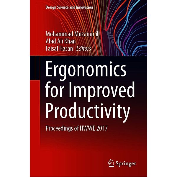 Ergonomics for Improved Productivity / Design Science and Innovation