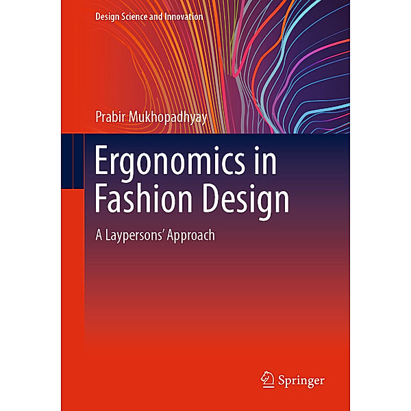 Ergonomics in Fashion Design, Prabir Mukhopadhyay
