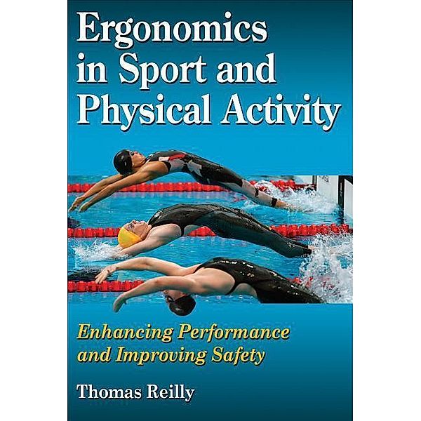 Ergonomics in Sport and Physical Activity, Thomas Reilly