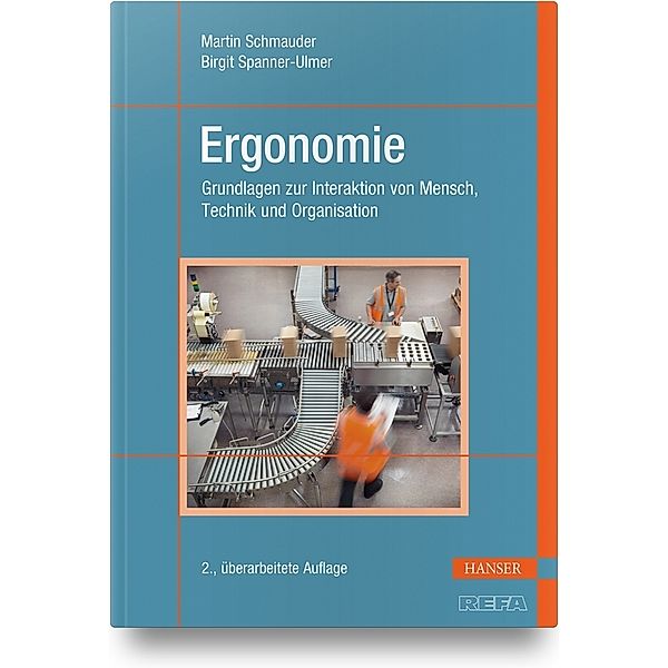 Ergonomie, Martin Schmauder, Birgit Spanner-Ulmer