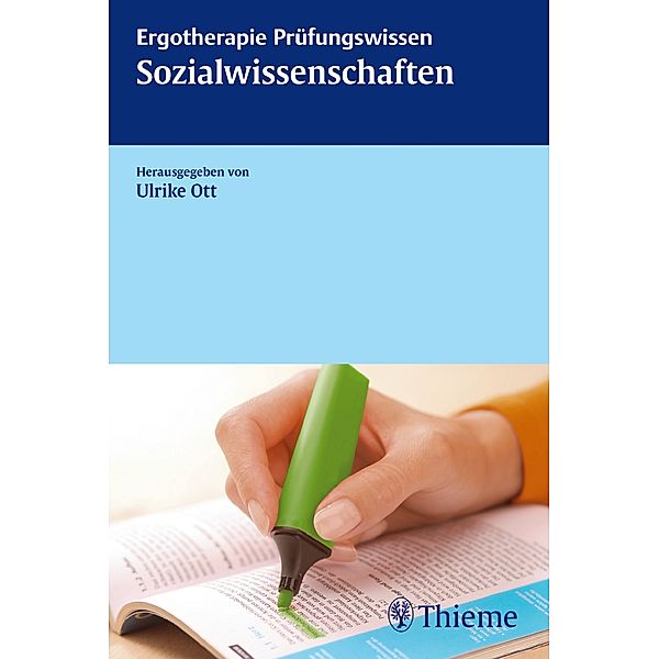 Ergotherapie Prüfungswissen / Sozialwissenschaften, Ulrike Ott