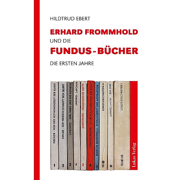 Erhard Frommhold und die Fundus-Bücher, Hildtrud Ebert