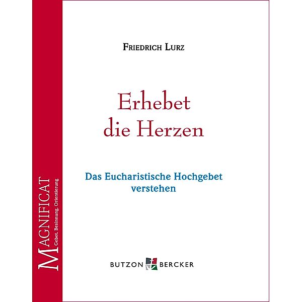 Erhebet die Herzen, Friedrich Lurz