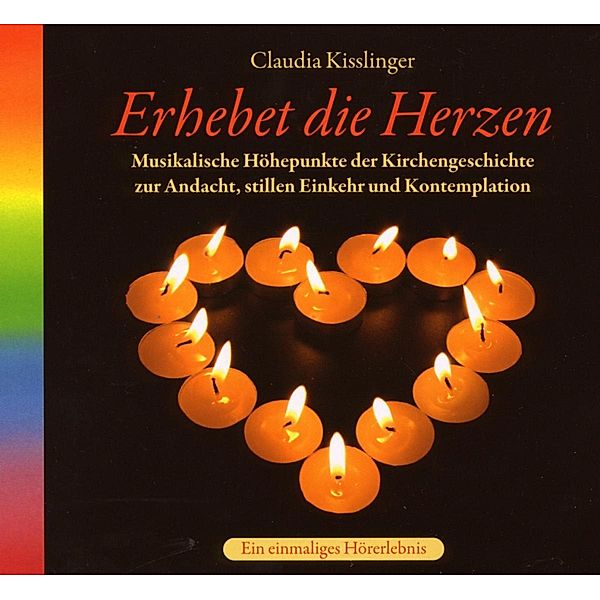 Erhebet Die Herzen, Claudia Kisslinger