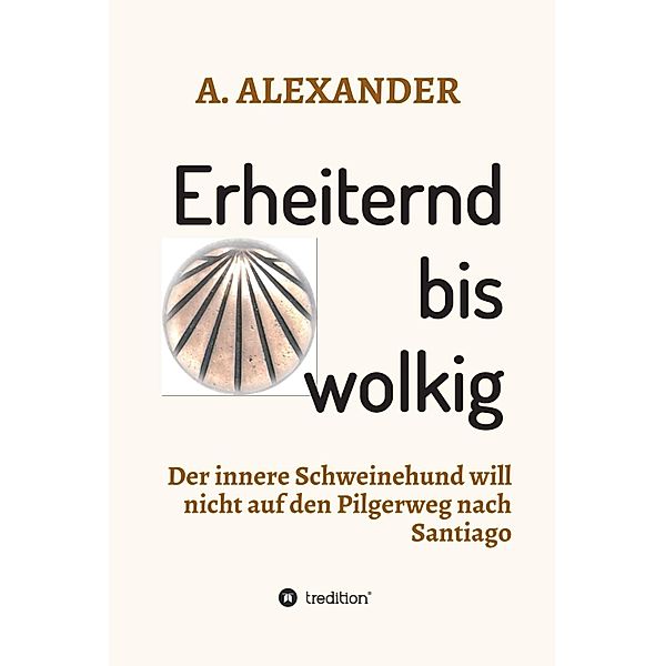 Erheiternd bis wolkig, A. Alexander