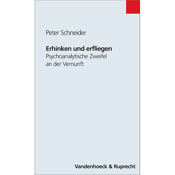 Erhinken und erfliegen, Peter Schneider