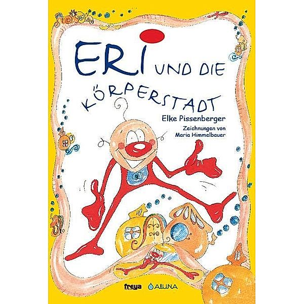 Eri und die Körperstadt, Elke Pissenberger, Maria Himmelbauer