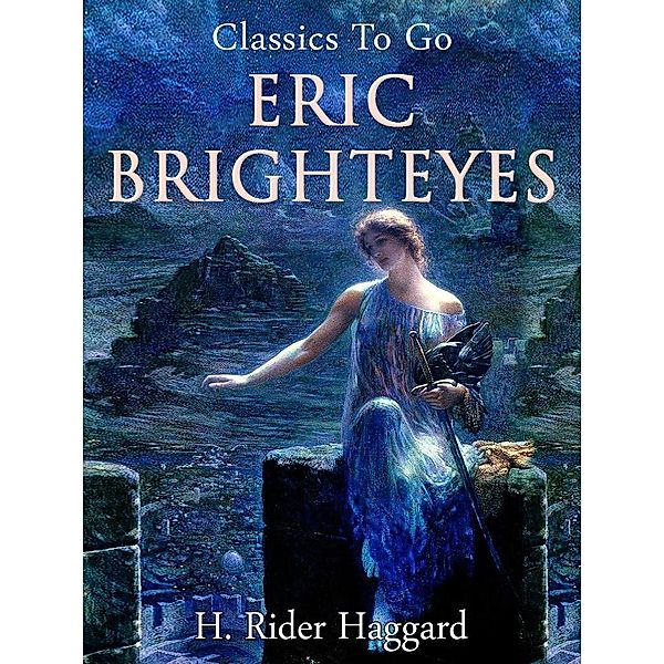 Eric Brighteyes, H. Rider Haggard