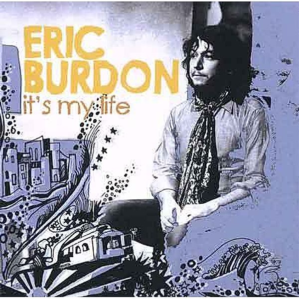 Eric Burdon - It's my Life, 2 CDs, Eric Burdon