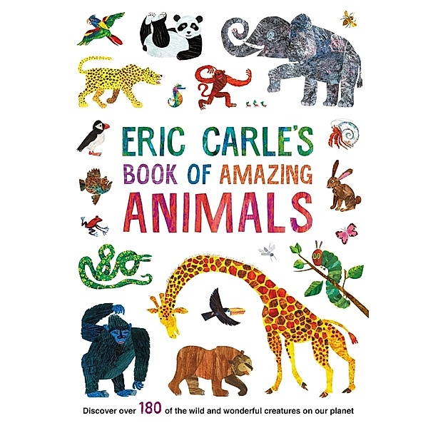 Eric Carle's Book of Amazing Animals, Eric Carle
