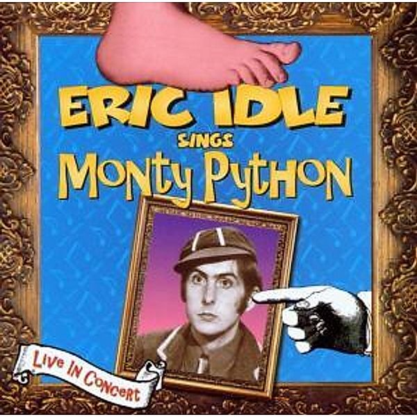 Eric Idle Sings Monty Python, Eric Idle