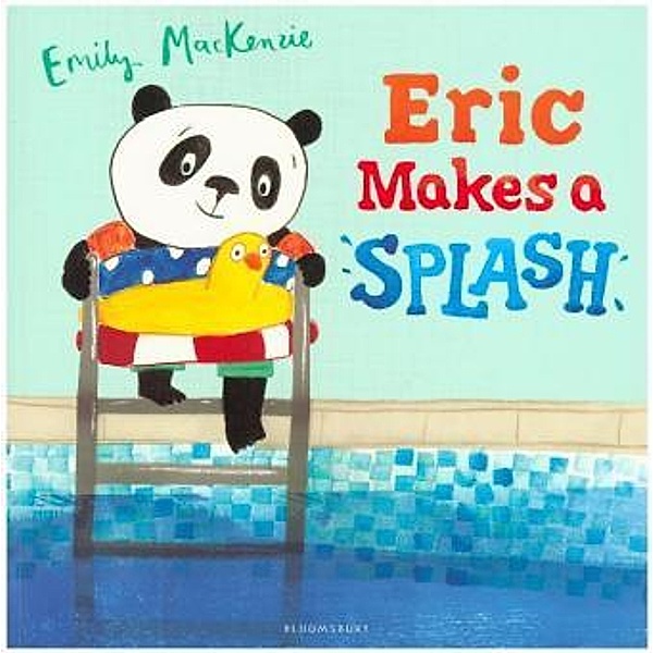 Eric Makes A Splash, Emily MacKenzie