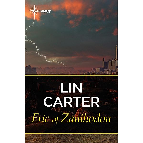 Eric of Zanthodon, Lin Carter