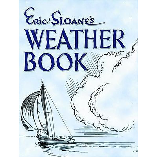 Eric Sloane's Weather Book, Eric Sloane