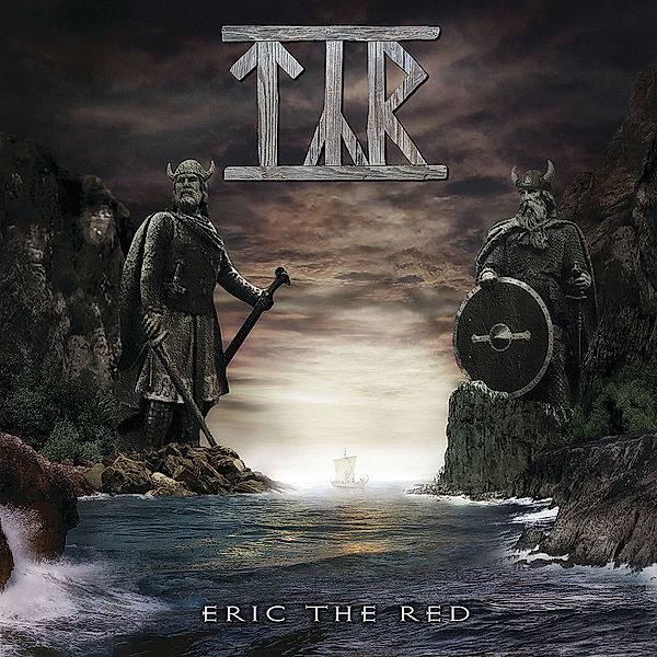 Eric The Red, Tyr