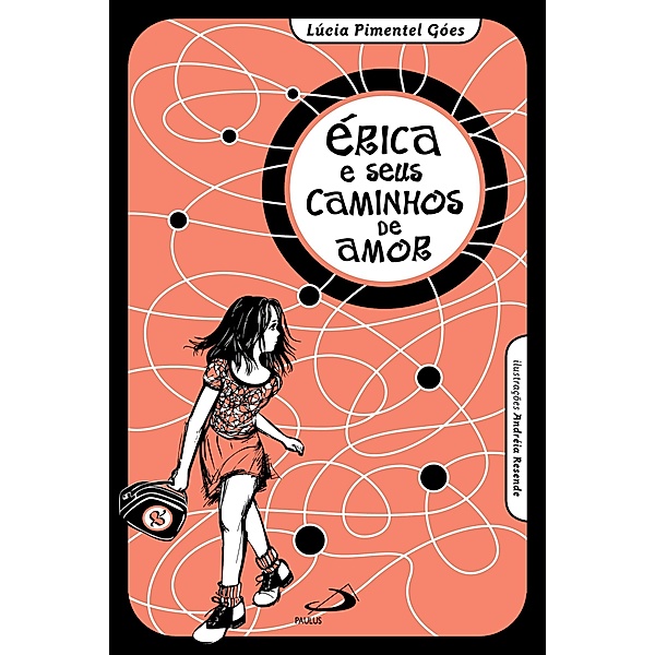 Érica e seus caminhos de amor / Teens, Lúcia Pimentel Góes
