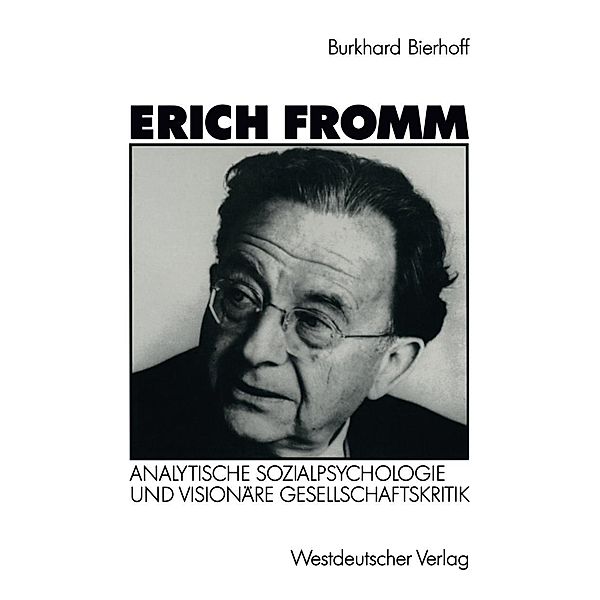 Erich Fromm, Burkhard Bierhoff