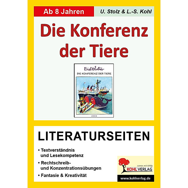 Erich Kästner 'Konferenz der Tiere', Literaturseiten, Ulrike Stolz, Lynn-Sven Kohl