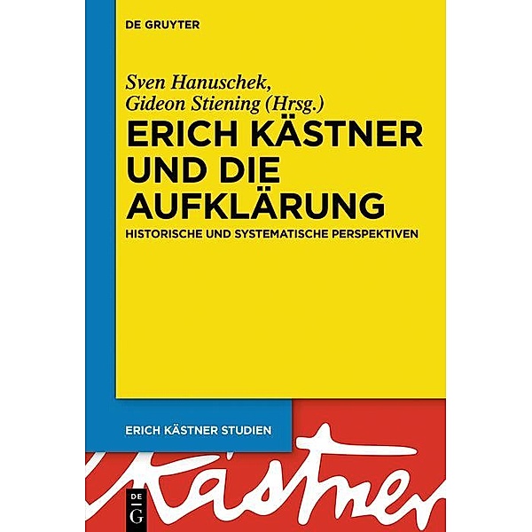 Erich Kästner und die Aufklärung / Erich Kästner Studien Bd.8