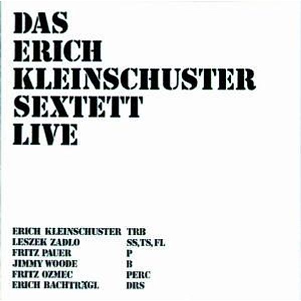 Erich Kleinschuster Sextett Li, Kleinschuster, Zadlo, Pauer