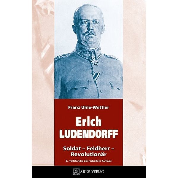 Erich Ludendorff, Franz Uhle-Wettler