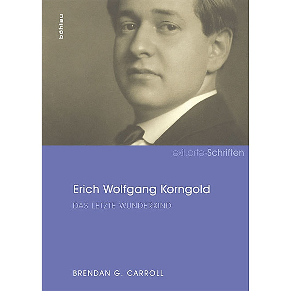 Erich Wolfgang Korngold, Brendan G. Carroll