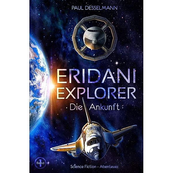Eridani-Explorer, Paul Desselmann