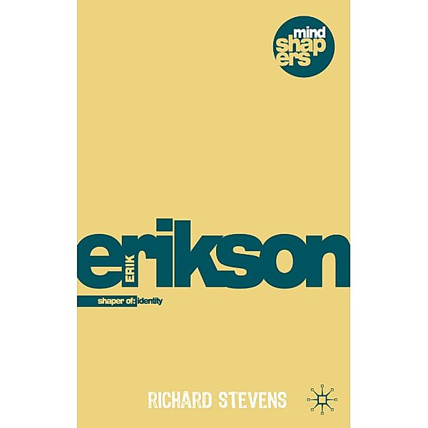 Erik H. Erikson, Richard Stevens