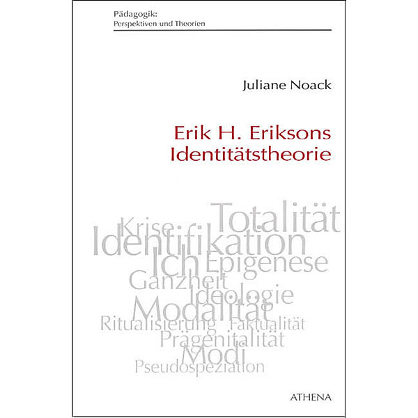 Erik H. Eriksons Identitätstheorie, Juliane Noack Napoles