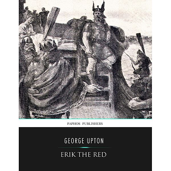 Erik the Red, George Upton