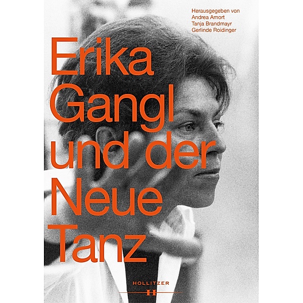 Erika Gangl und der Neue Tanz